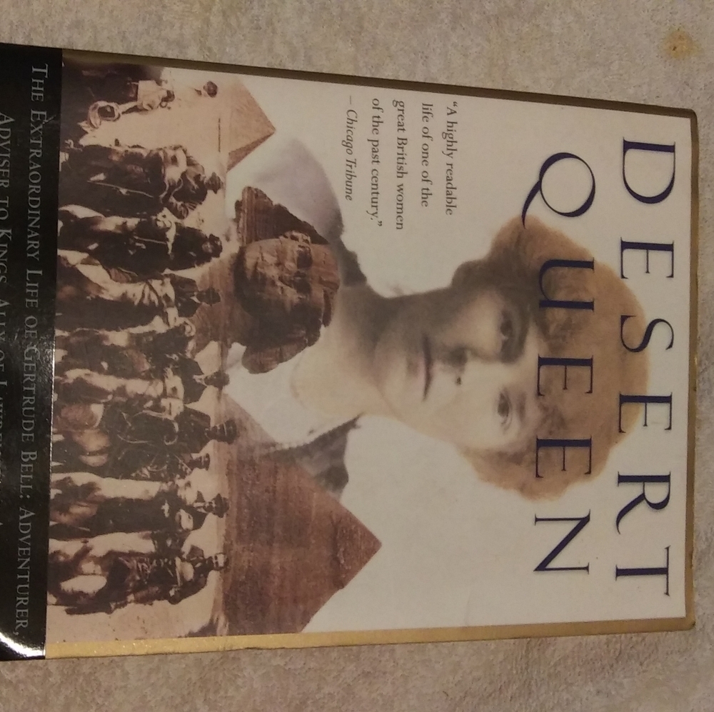 Desert Queen, The Extraordinary Life Of Gertrude Bell 1999 First Edition Paperba